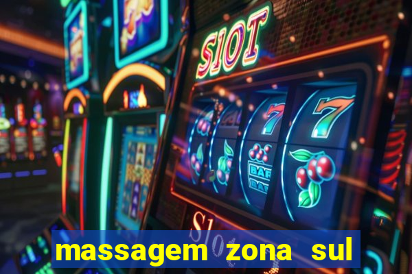 massagem zona sul porto alegre